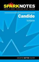 Candide (SparkNotes Literature Guides) 1586633910 Book Cover