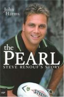 The Pearl: Steve Renouf's Story 0702235369 Book Cover