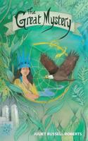 The Great Mystery 1999938925 Book Cover