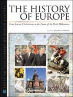 The History of Europe (Facts on File Library of World History) 0816051526 Book Cover