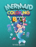Mermaid Coloring Book for Kids Ages 4-8: Vol-01. 35 Completely Unique Hand Drawn Coloring Pages - Great Gift for Kids to Express Their Creativity B08D4VSDF8 Book Cover
