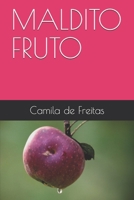 MALDITO FRUTO B08KS7KXVY Book Cover