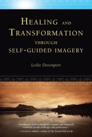 Healing and Transformation through Self-Guided Imagery 1734102802 Book Cover