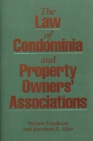The Law of Condominia and Property Owners' Associations 0899306543 Book Cover