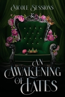 An Awakening of Fates: The Awakening: Book One B0GZQXS2VS Book Cover