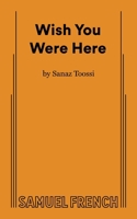 Wish You Were Here 0573709874 Book Cover