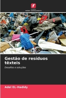 Gestão de resíduos têxteis (Portuguese Edition) 6207976711 Book Cover