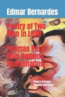 Poetry of Two Men in Love - Poemas Para Dois Homens Apaixonados B0C1J2GV9Y Book Cover