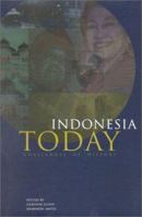 Indonesia Today: Challenges of History (Indonesia Assessment Series) 0742517624 Book Cover