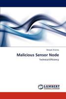 Malicious Sensor Node 3848480441 Book Cover