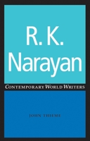 R. K. Narayan (Contemporary World Writers) 0719059275 Book Cover