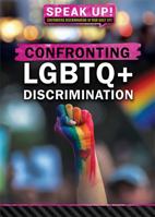 Confronting Lgbtq+ Discrimination 1538381745 Book Cover