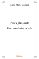Jours glissants: Une constellation de voix (French Edition) 2414302453 Book Cover