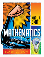 Mathematics: Its Power And Utility 0495389137 Book Cover