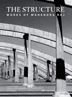 The Structure: Works of Mahendra Raj 3038600253 Book Cover