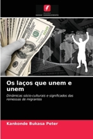Os laços que unem e unem 6203141283 Book Cover