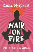 Hair on Fire B0CT6BKXMQ Book Cover