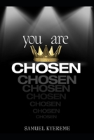You are Chosen B0CTMZ7TTF Book Cover
