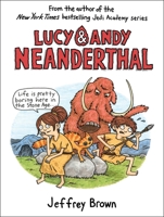 Lucy & Andy Neanderthal 0525643974 Book Cover