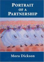 Portrait of a Partnership 0970198469 Book Cover