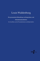 Die Pneumatische Behandlung Von Respirations- Und Zirkulationskrankheiten 395738589X Book Cover