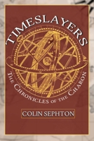 Timeslayers 196230809X Book Cover