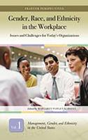 Gender, Race, and Ethnicity in the Workplace: Issues and Challenges for Today's Organizations 027598804X Book Cover
