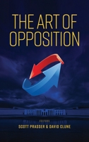 The Art of Opposition 192281590X Book Cover