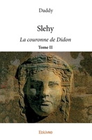 Slehy - Tome II (French Edition) 2414193743 Book Cover