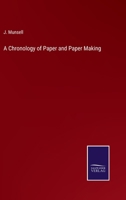 A Chronology of Paper and Paper Making 3752580992 Book Cover