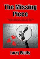 The Missing Piece 1503059308 Book Cover