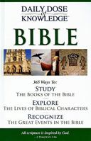 Daily Dose of Knowledge Bible 1412715415 Book Cover