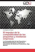 El Impulso de La Competitividad de Las Pequenas y Medianas Empresas 3845489286 Book Cover