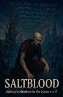 Saltblood B0FQJ21YQK Book Cover
