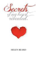 Secrets of My Heart Revealed 0987357549 Book Cover