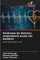 Sindrome da distress respiratorio acuto nei bambini (Italian Edition) 6208972116 Book Cover