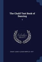 The Chalif Text Book of Dancing; Volume 5 1018595929 Book Cover