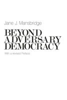 Beyond Adversary Democracy 0465006574 Book Cover