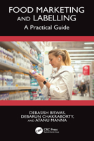 Food Marketing and Labelling: A Practical Guide 1032753005 Book Cover