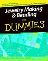 Jewelry Making & Beading For Dummies 0764525719 Book Cover