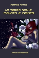 La Terra non è malata: è incinta! (Italian Edition) B084DGQ4T9 Book Cover