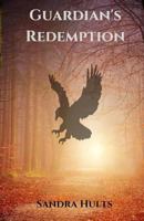 Maeseloria: Guardian's Redemption 1722847174 Book Cover