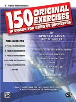 150 Original Exercises in Unison for Band or Orchestra 0769222137 Book Cover
