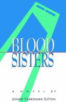 Blood Sisters 1401034101 Book Cover