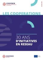 Les coop?rations, 30 ans d'initiatives en r?seau 2322398047 Book Cover