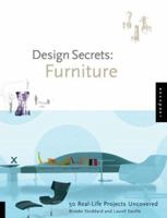 Design Secrets: Furniture: 50 Real-life Projects Uncovered (Design Secrets) 1592532187 Book Cover