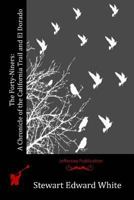 The Forty-Niners: A Chronicle of the California Trail & El Dorado B0006ALJOK Book Cover