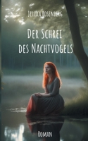 Der Schrei des Nachtvogels (German Edition) 3752811021 Book Cover