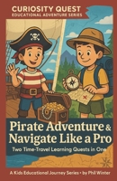 Curiosity Quest: Private Adventure and Navigate Like a Pro B0FLXM85R7 Book Cover