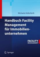 Handbuch Facility Management Fur Immobilienunternehmen 3540321969 Book Cover